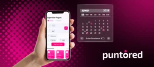 Interfaz móvil mostrando la Agenda de Pagos de Puntored junto a un calendario digital con fecha seleccionada, destacando automatización de pagos.